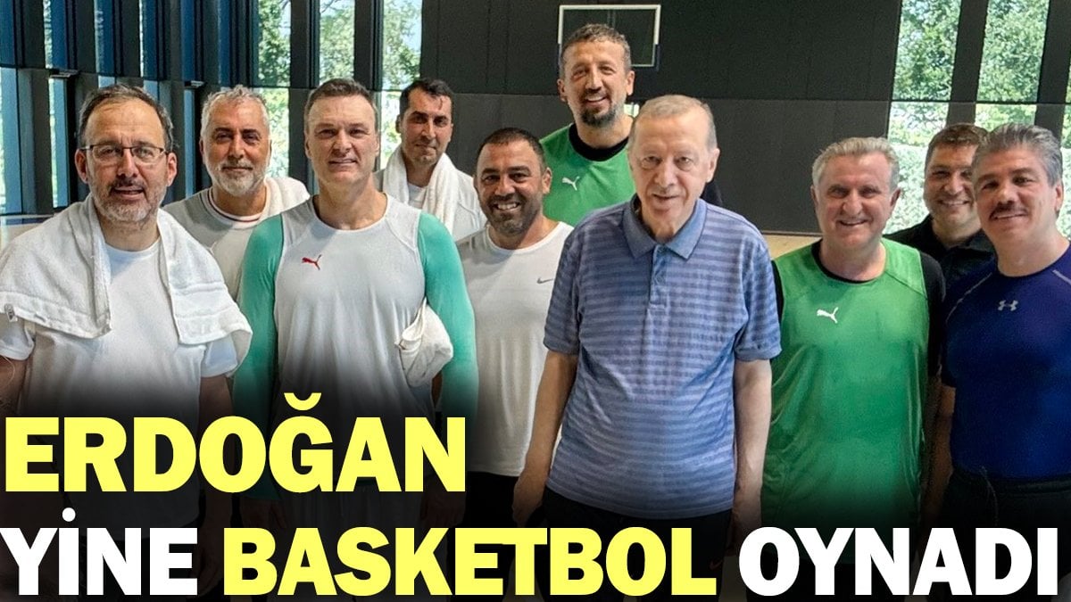 Erdoğan yine basketbol oynadı