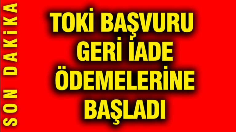 toki-basvuru-geri-iade-odemelerine-basladi-bankadan-ve-atmden-cekilebilecek-rsdmyqyY